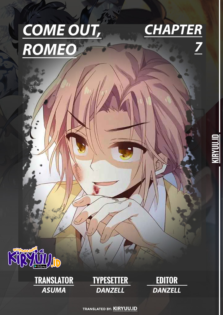 Come on Out, Romeo Chapter 7 – halaman 1