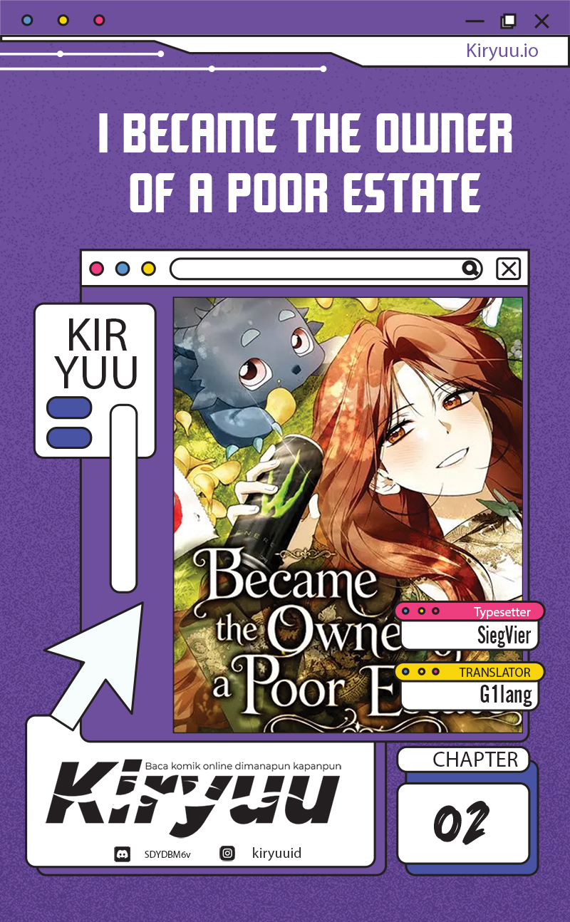I Became the Owner of a Poor Estate Chapter 2 – halaman 1