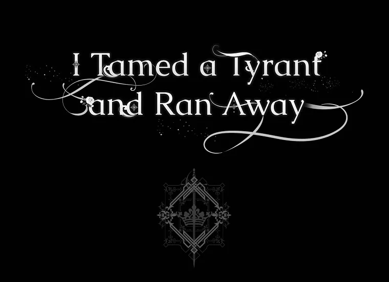 I Tamed a Tyrant and Ran Away Chapter 113 – halaman 179