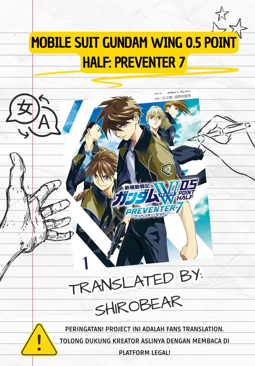Mobile Suit Gundam Wing 0.5 Point Half Preventer-7 Chapter 1 – halaman 1