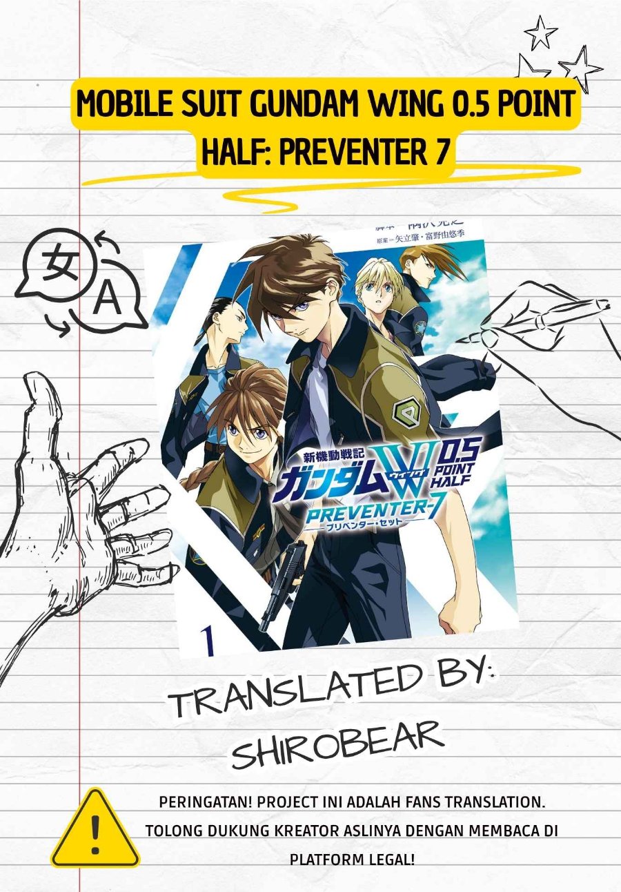 Mobile Suit Gundam Wing 0.5 Point Half Preventer-7 Chapter 2 – halaman 1