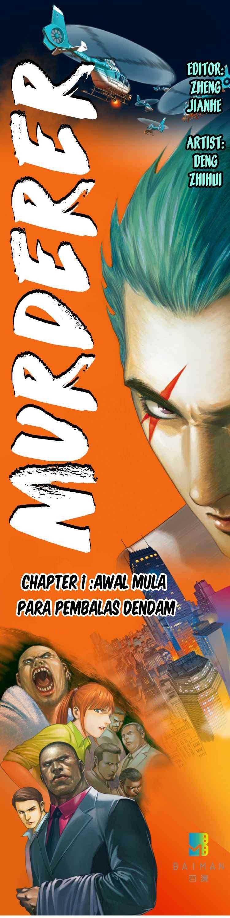 Murderer (DENG Zhihui) Chapter 1 – halaman 2