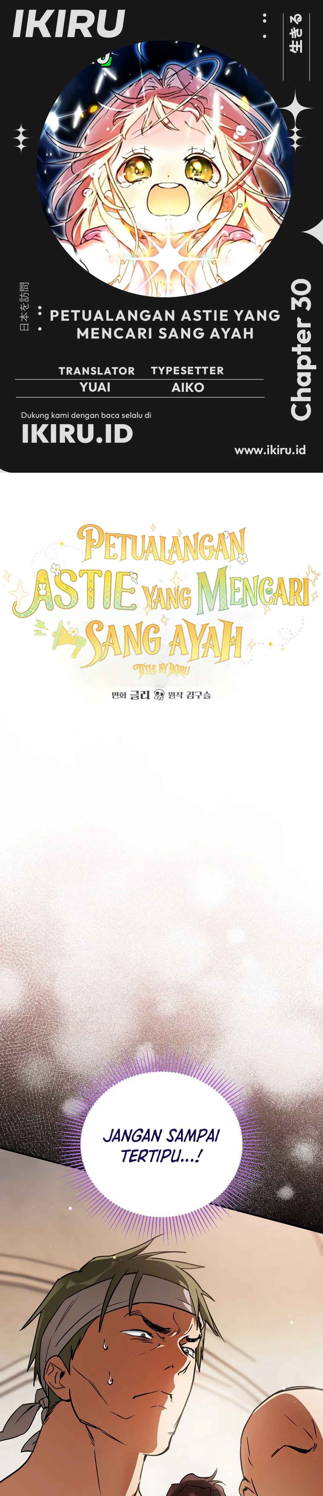 Petualangan Astie Yang Mencari Sang Ayah Chapter 30 – halaman 1