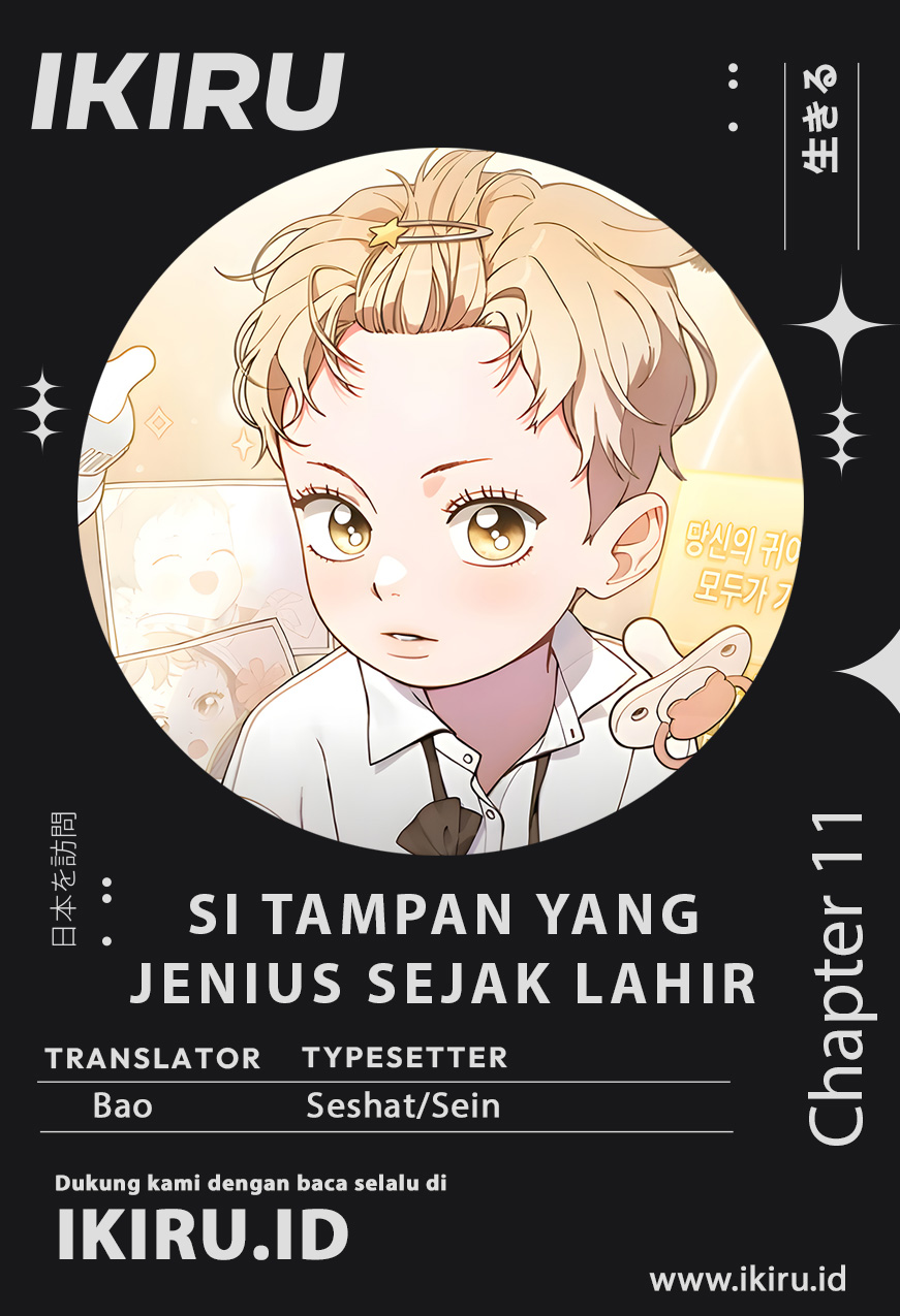 Si Tampan Yang Jenius Sejak Lahir Chapter 11 – halaman 1