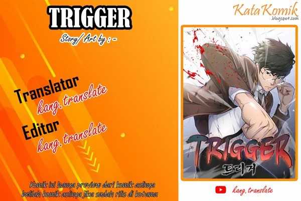 Trigger (Bulman-Issnyang) Chapter 22 – halaman 1